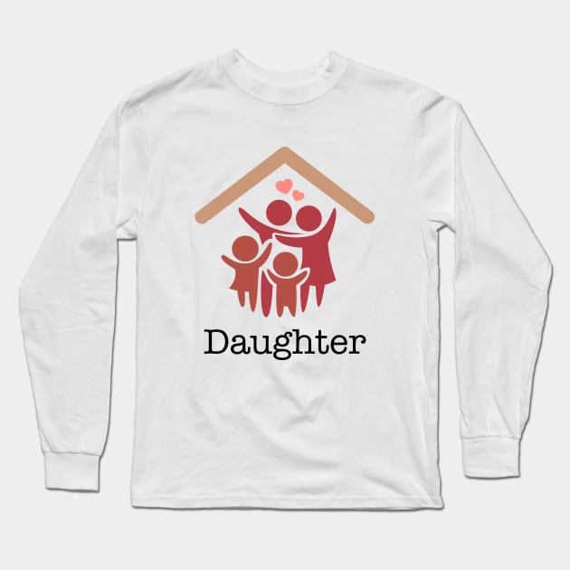 Same household - daughter Long Sleeve T-Shirt by OrtegaSG